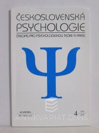 kolektiv, autorů, Československá psychologie: Časopis pro psychologickou teorii a praxi; ročník LIII, číslo 4, 2009