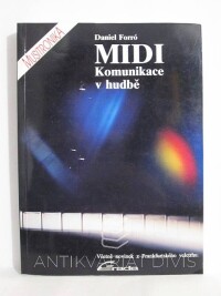Forró, Daniel, Midi: Komunikace v hudbě, 1993