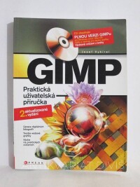Vybíral, Josef, GIMP: Praktická uživatelská příručka, 2008