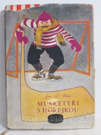 Palouš, Jan A., Mušketýři s hokejkou, 1959