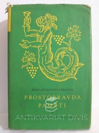 Dačický, z Heslova Mikuláš, Prostopravda paměti, 1955