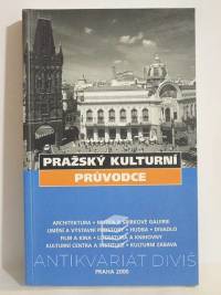 kolektiv, autorů, Pražský kulturní průvodce, 2000