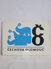 Bezděk, Zdeněk, Čechova Olomouc: Tři moravští autoři loutkových her, 1975