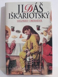 Obermeier, Siegfried, Jidáš Iškariotský, 2006