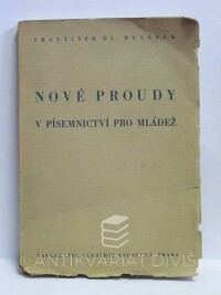 Bulánek, František Dlouhán, Nové proudy v písemnictví pro mládež, 1948