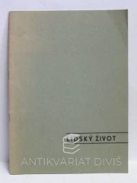 Čech, František, Lidský život, 1948