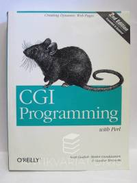 Guelich, Scott, Gundavaram, Shishir, Birznieks, Gunther, CGI Programming with Perl, 2000