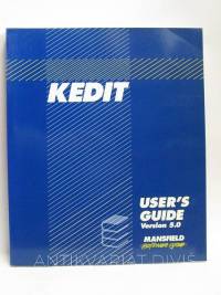 kolektiv, autorů, KEDIT User's Guide Version 5.0, 1992
