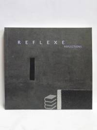 kolektiv, autorů, Reflexe - Reflections, 2005