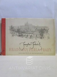 Šetelík, Jaroslav, Hradčany, perla Prahy - 12 barevných reprodukcí, 0
