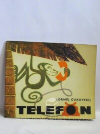 Čukovskij, Korněj, Telefon, 1965