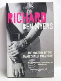 Myers, Ben, Richard (The Mystery of the Manic Street Preachers), 2010