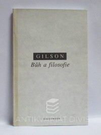 Gilson, Étienne, Bůh a filosofie, 1994