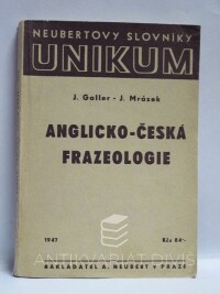 Galler, Jiří, Mrázek, Jindřich, Anglicko-česká frazeologie, 1947