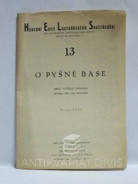 Cinybulk, Vojtěch, Machoň, Josef, O pyšné base, 1947