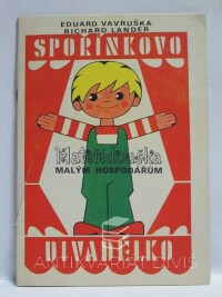 Vavruška, Eduard, Lander, Richard, Spořínkovo divadélko, 0