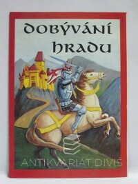 Ctibor, Jan, Dobývání hradu - Společenská hra, 0