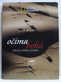 Haas, Robert B., Očima bohů: Jaká je Afrika shora, 2005