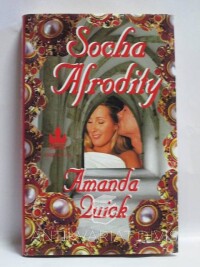 Quick, Amanda, Socha Afrodity, 2000
