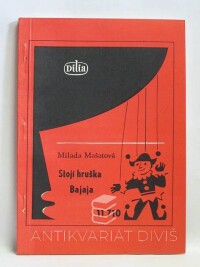 Mašatová, Milada, Stojí hruška; Bajaja, 1987