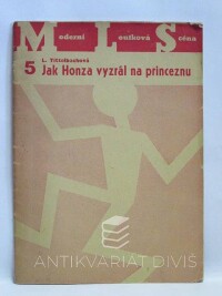 Tittelbachová, Libuše, Jak Honza vyzrál na princeznu, 1947