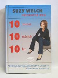 Welch, Suzy, 10 minut, 10 měsíců, 10 let, 2011
