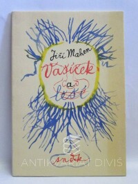Mahen, Jiří, Vašíček a lěší, 1961