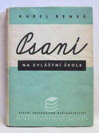 Beneš, Karel, Psaní na zvláštní škole, 1957
