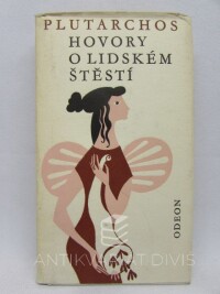 Plutarchos, , Hovory o lidském štěstí, 1971