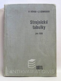 Vávra, Pavel, Leinveber, Jan, Strojnické tabulky pro SOU, 1986
