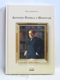 Zdeňková, Marie, Antonín Švehla a Hostivař, 2003