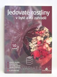 Novák, Jan, Jedovaté rostliny v bytě a na zahradě, 2004
