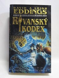 Eddings, David, Eddings, Leigh, Rivanský kodex, 1999