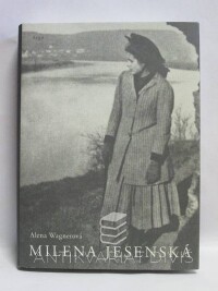 Wagnerová, Alena, Milena Jesenská, 2015