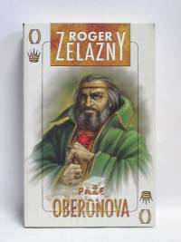 Zelazny, Roger, Paže Oberonova (4. díl Amberu), 2008