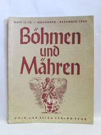 kolektiv, autorů, Böhmen und Mähren, Heft 11/12, November/Dezember 1944, 1944