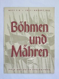 kolektiv, autorů, Böhmen und Mähren, Heft 7/8, Juli/August 1943, 1943