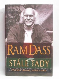 Dass, Ram, Stále tady: Přijímání stárnutí, změn a smrti, 2002