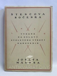 kolektiv, autorů, Štencova ročenka vydaná na oslavu stoletého výročí narozenin Josefa Mánesa, 1920