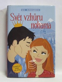 Burnhamová, Niki, Svět vzhůru nohama, 2006
