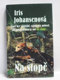Johansenová, Iris, Na stopě, 2001