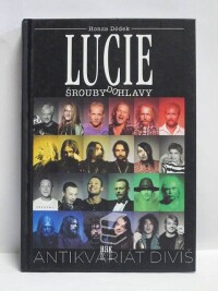 Dědek, Honza, Lucie: Šrouby do hlavy, 2000