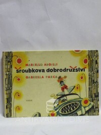 Argilli, Marcello, Parca, Gabriella, Šroubkova dobrodružství, 1959