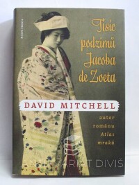 Mitchell, David, Tisíc podzimů Jacoba de Zoeta, 2013