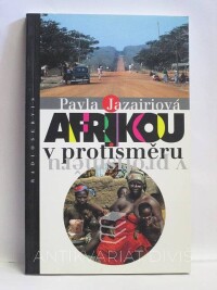 Jazairiová, Pavla, Afrikou v protisměru, 1996
