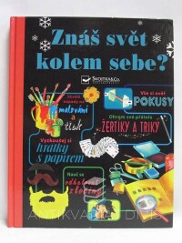 kolektiv, autorů, Znáš svět kolem sebe?, 2008