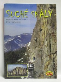 Hejtmánek, Petr, Suché skály, 2006