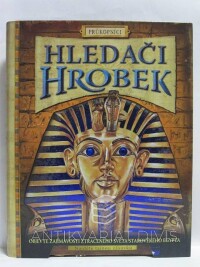 Gifford, Clive, Hledači hrobek, 2008