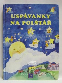 kolektiv, autorů, Uspávanky na polštář, 1999