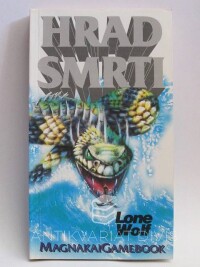 Dever, Joe, Lone Wolf 7: Hrad smrti, 1994